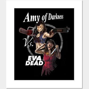 Amy vs Eva Dead Posters and Art